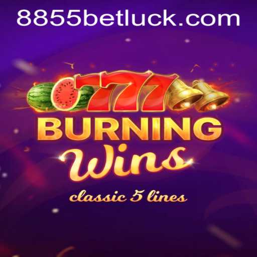 Exploring the World of BurningWins and How to Access 8855bet PH Login
