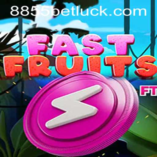 FastFruits: A Complete Guide to the Exciting Game