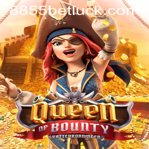 Discover the Thrills of Queen of Bounty and the Convenience of 8855bet PH Login